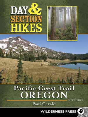 Day & Section Hikes Pacific Crest Trail - ebook